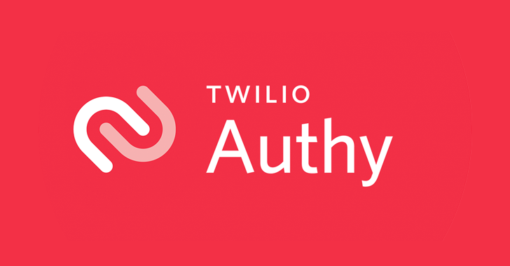 Twilio's Authy App Attack Exposes Millions of Phone Numbers